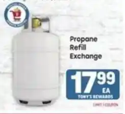 Tony’s Fresh Market Propane Refill Exchange offer