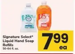 Safeway Signature Select Liquid Hand Soap Refills offer