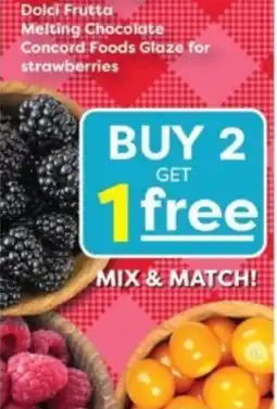 Weis Markets Dolci Frutta Melting Chocolate Concord Foods Glaze for Strawberries offer