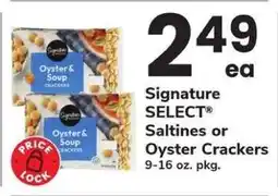 Safeway Signature SELECT Saltines or Oyster Crackers offer