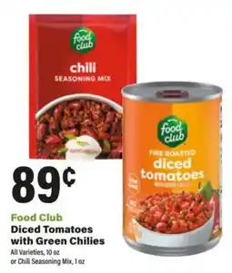 Big Y Food Club Diced Tomatoes with Green Chilies offer
