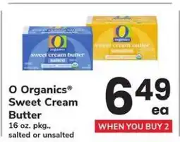 Safeway O ORGANICS SWEET CREAM BUTTER offer