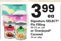 Safeway Signature SELECT Pie Filling or Overjoyed Coconut offer