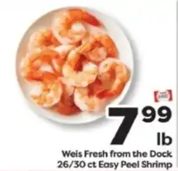 Weis Markets Weis Fresh from the Dock Easy Peel Shrimp offer