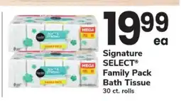 Safeway Signature Select Family Pack Bath Tissue offer