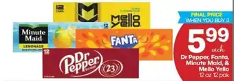 The Markets Dr Pepper, Fanta, Minute Maid, & Mello Yello offer