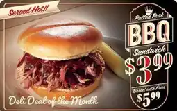 The Markets Puttled Pork BBQ Sandwich offer