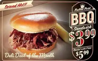 The Markets Puttled Pork BBQ Sandwich offer