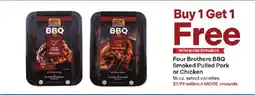 Coborn's Four Brothers BBQ Smoked Pulled Pork or Chicken offer