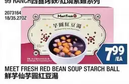 99 Ranch Meet Fresh Red Bean Soup Starch Ball offer
