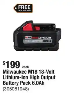 The Home Depot Milwaukee M18 18-Volt Lithium-Ion High Output Battery Pack 6.0Ah offer