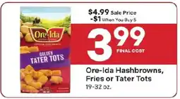 Coborn's Ore-Ida Hashbrowns, Fries or Tater Tots offer