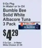 Key Food Bumble Bee Solid White Albacore Tuna 3 Pack offer
