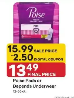 Coborn's Poise Pads or Depends Underwear offer