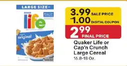 Coborn's Quaker Life or Cap'n Crunch Large Cereal offer