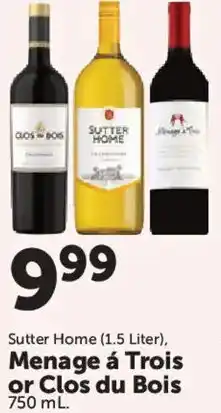 Food City Sutter Home, Menage a Trois or Clos du Bois offer