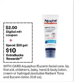 CVS Aquaphor/Eucerin facial care, lip, first aid, children's, baby, hand & body lotion, cream or hydrogel offer