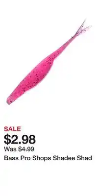 Cabela's Bass Pro Shops Shadee Shad offer