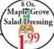 Chanatry's Hometown Market Maple Grove Salad Dressing offer