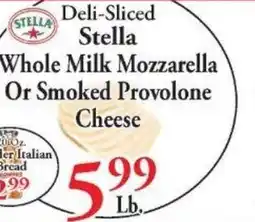 Chanatry's Hometown Market Deli-Sliced Stella Whole Milk Mozzarella Or Smoked Provolone Cheese offer