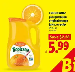 Lidl Tropicana pure premium original orange juice, no pulp offer
