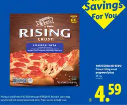 Lidl Trattoria alfredo frozen rising crust pepperoni pizza offer