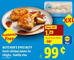 Lidl Butcher's Specialty fresh chicken bone-in thighs, family size offer