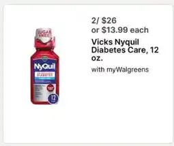 Walgreens Vicks Nyquil Diabetes Care, 12 oz offer