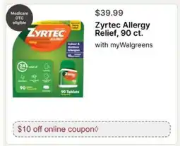 Walgreens Zyrtec Allergy Relief, 90 ct offer