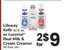 Safeway Lifeway Kefir or Lucerne Real Milk & Cream Creamer offer