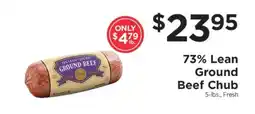 ShopRite 73% Lean Ground Beef Chub offer
