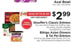 ShopRite Stouffer’s Classic Entrees, Bibigo Asian Dinners & Tai Pei Entrees offer
