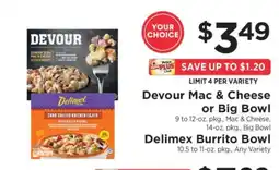 ShopRite Devour Mac & Cheese or Big Bowl, Delimex Burrito Bowl offer