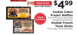 ShopRite Kodiak Cakes Frozen Waffles / Kodiak French Toast Sticks offer