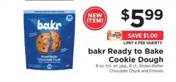ShopRite bakr Ready to Bake Cookie Dough offer