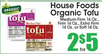 Supremo Foods Inc House Foods Organic Tofu offer