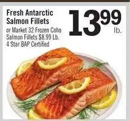 Price Chopper Fresh Antarctic Salmon Fillets offer