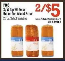 Price Chopper PICS Split Top White or Round Top Wheat Bread offer