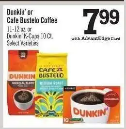 Price Chopper Dunkin' or Café Bustelo Coffee offer