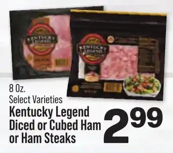 Kentucky Legend Diced or Cubed Ham or Ham Steaks
