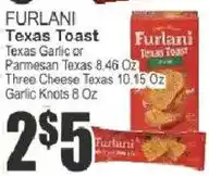 Food Universe Furlani Texas Toast offer
