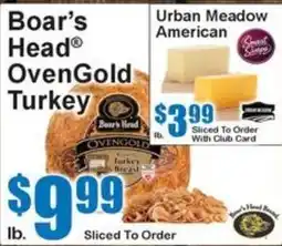 Super Fresh Boar's Head OvenGold Turkey offer