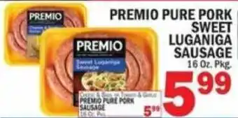 C Town Premio pure pork sweet luganiga sausage offer