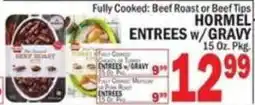 C Town Hormel entrees w/gravy offer