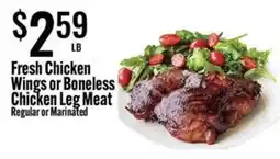 Jons International Fresh Chicken Wings or Boneless Chicken Leg Meat offer