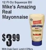 Super Fresh Mike's Amazing Real Mayonnaise offer