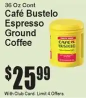 Super Fresh Cafe Bustelo Espresso Ground Coffee offer