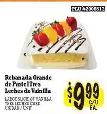 La Michoacana Rebanada Grande de Pastel Tres Leches de Vanilla offer