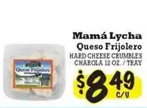 La Michoacana Mamá Lycha Queso Frijolero offer
