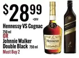 Jons International Hennessy Vs Cognac Or Johnnie Walker Double Black offer